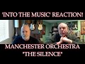 MANCHESTER ORCHESTRA – The Silence | REACTION (Ko-Fi Request)