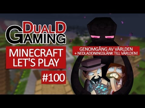 Minecraft Let's Play Med DDG - Episode #100 - Genomgång + Nedladdningslänk till världen!