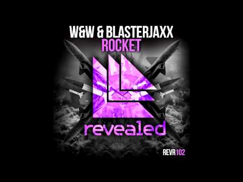 W&W & Blasterjaxx - Rocket