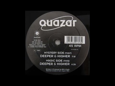 Quazar - Deeper & Higher (Mystery Side)