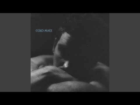 Cold As Ice