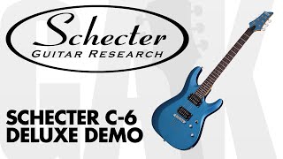 Video thumbnail for Schecter C-6 Deluxe Electric Guitar (Satin Black) Schecter C-6 Deluxe Electric Guitar Demo Review by GAK