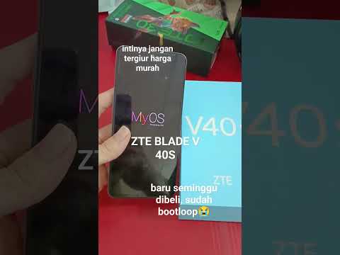Baru seminggu dibeli HP viral ZTE BLADE V40s sudah bootloop