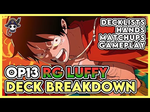 [OP13] RG Luffy Deck Breakdown - 10k Counter For 2 DON?!?!