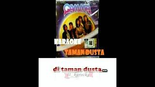 Download lagu Taman Dusta - Gamma (Versi Karaoke) mp3 Download lagu Taman Dusta - Gamma (Versi Karaoke) mp3
