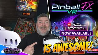 Pinball FX VR Williams Pinball Volumes 1, 2 & 3 are Awesome!