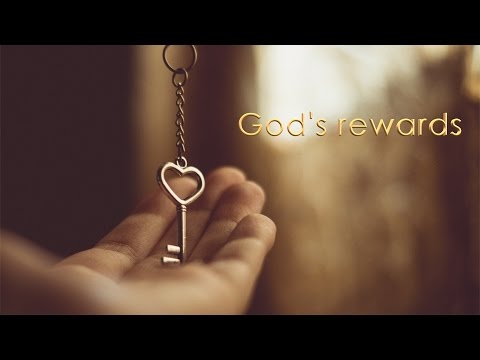 God's rewards (David Wilkerson)