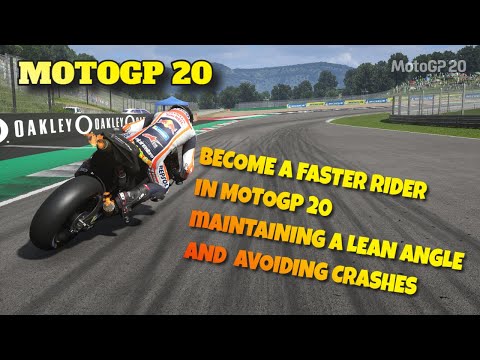 MotoGP 20???? How To Play Better And Maintain A ????Lean Angle And Avoid Crashes | Motogp 20 Tips
