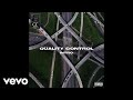 Quality Control Intro Audio Ft Quavo Offset Lil Yachty