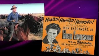 High Lonesome | 1950 - Good Improved Quality - Western/Drama/Crime
