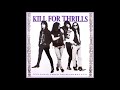 Kill for Thrills - Motorcycle Cowboys
