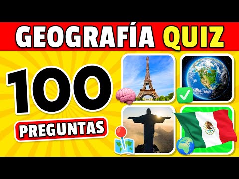 🧠 ¿Cuánto Sabes? 100 Preguntas de GEOGRAFÍA ✅🤓🌍
