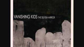 Vanishing Kids - Good Life