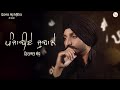 ਪੰਜਾਬੀਏ ਜ਼ੁਬਾਨੇ Punjabiye Jubane | Virasat Sandhu | Gurdas Maan |Full Song |Latest Punjabi S