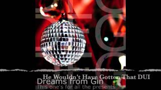 Disgruntled Christmas - Dreams from Gin