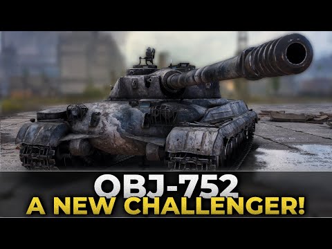 Object 752: First Impressions • World of Tanks