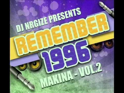 DJ Nrgize - Makina Remember 1996 - Vol.2