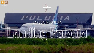 Download lagu Garuda Indonesia Landing in Polonia, Medan mp3 Download lagu Garuda Indonesia Landing in Polonia, Medan mp3