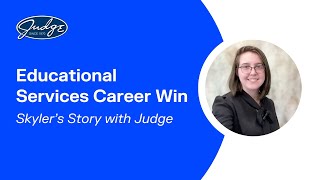 Educational Services Job Search Success | Skyler’s Journey with The Judge Group