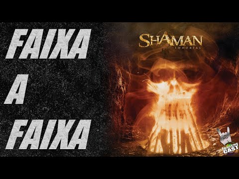 RESENHA - IMMORTAL (SHAMAN)