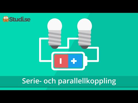 Serie- och parallellkoppling (Fysik) - www.binogi.se