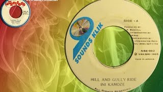 HILL AND GULLY RIDE -Alternate Dub Mix- ⬥Ini Kamoze⬥