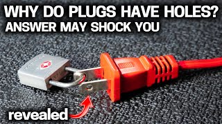 Why Do Electric Plugs Have Holes? Answered