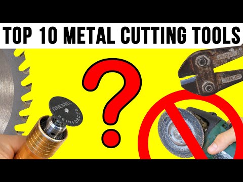 Top 10 Ways to Cut Metal WITHOUT an Angle Grinder - A Comprehensive Beginners Guide