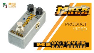 Video thumbnail for Markbass - MB OCTAVER Raw Series by MarkbassAmps