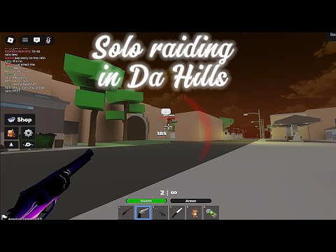 Night Solo Raiding in Da Hills