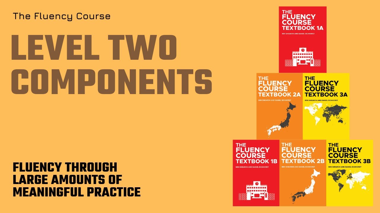 The Fluency Course: Level Two Components