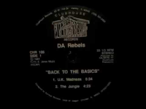 DA Rebels - Back To The Basics - The Jungle
