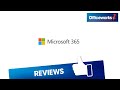 Microsoft 365 Review