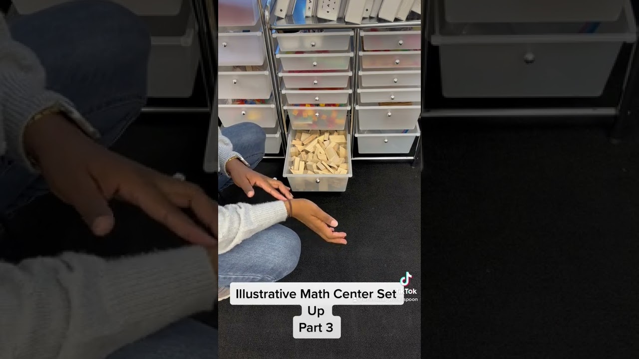 Illustrative Math Center Set Up Part 3