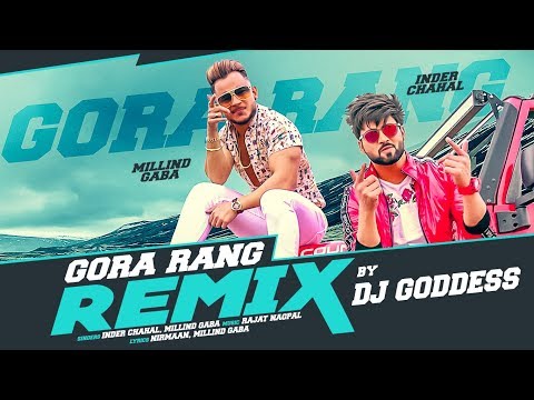 Gora Rang Remix