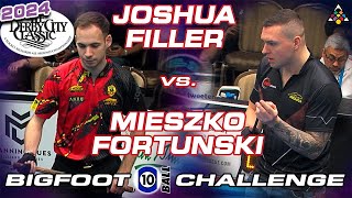 JOSHUA FILLER vs MIESZKO FORTUNSKI - 2024 Derby City Classic Bigfoot 10-Ball Challenge
