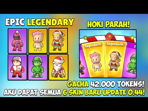 HABISIN 42.000 TOKENSLENGKAP SEMUA GACHA SKIN BARU UPDATE 0.44.! SUPER HOKI PARAH! - Stumble Guys