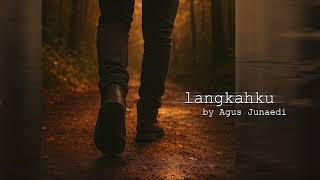 Download lagu Langkahku by Agus Junaedi Lagu Agus Junaedi Lirik Rodih Sukari mp3 Download lagu Langkahku by Agus Junaedi Lagu Agus Junaedi Lirik Rodih Sukari mp3