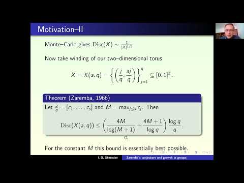 Ilya D. Shkredov: Zaremba's conjecture and growth in groups (NTWS 036)