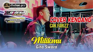 Download lagu COVER KENDANG CAK FARIZ - GITA SWARA - MILIKMU - MAHESA MUSIC ft DHEHAN PRO live BEKASI mp3