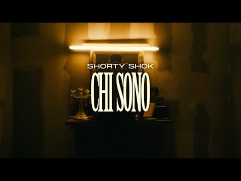 SHORTY SHOK - CHI SONO (Official Video)