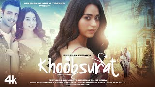 Khoobsurat (Video) Neha Kakkar Raghav  Soundarya S