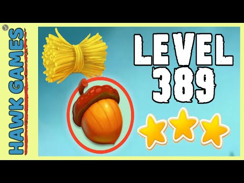 Farm Heroes Super Saga Level 389 - 3 Stars Walkthrough, No Boosters