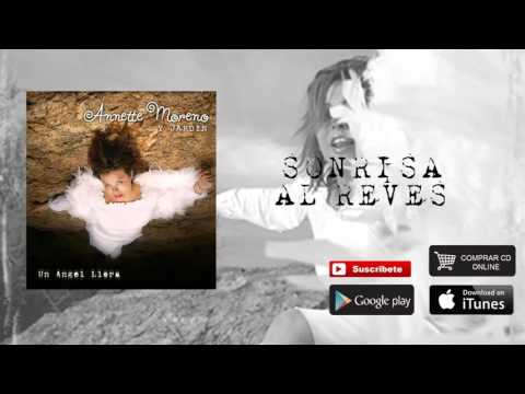 Sonrisa Al Reves - Annette Moreno
