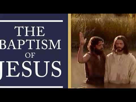 CATHOLIC MEDITATION: Sunday - 10 January, 2021. (FEAST OF THE BAPTISM OF THE LORD).