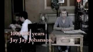 Jay Jay Johanson ~ 100 000 Years