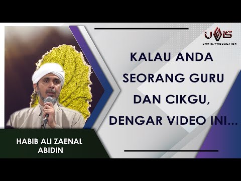 Ini Nasihat Saya Buat Pendidik di Luar Sana... | Habib Ali Zaenal Abidin