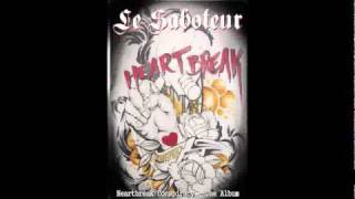 Le Saboteur - Heartbreak Conspiracy