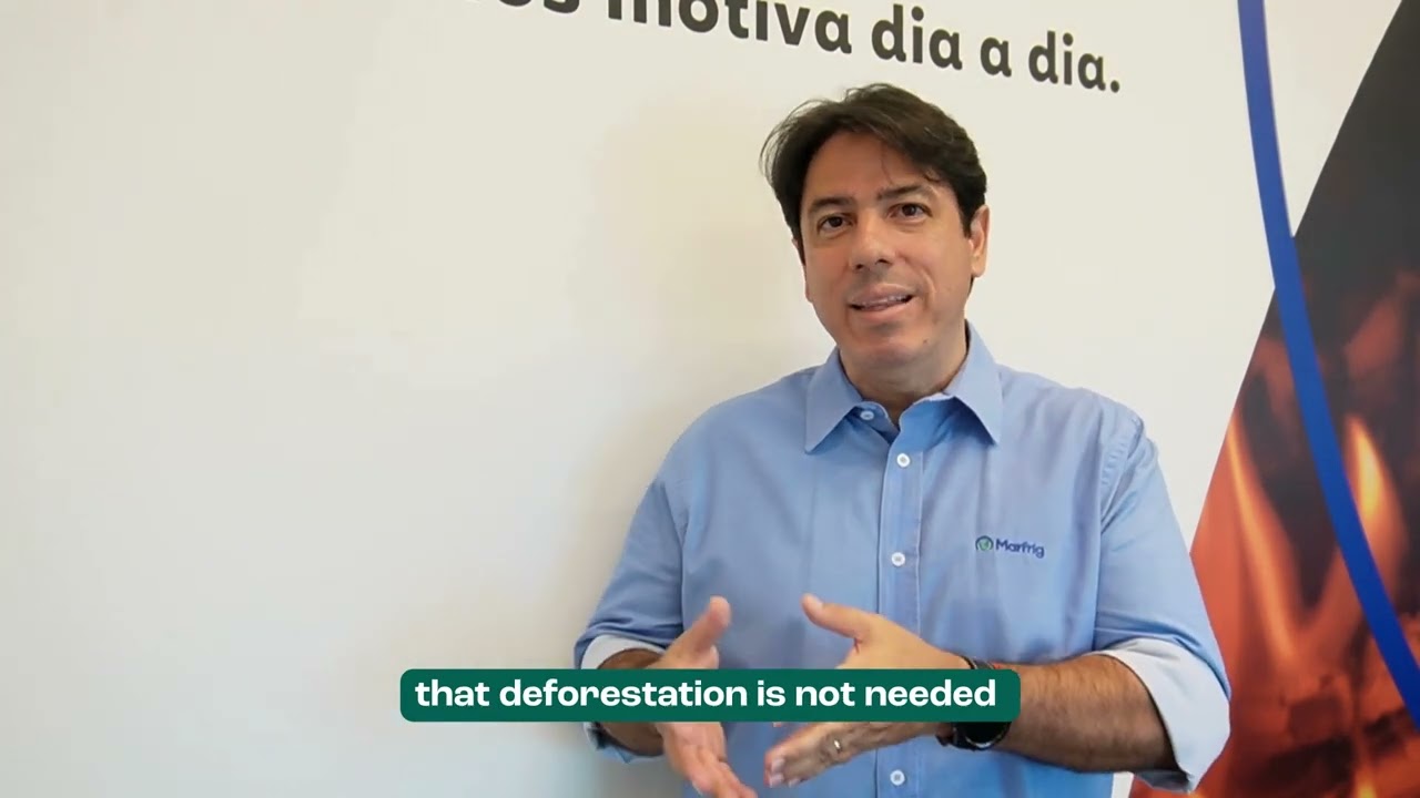 Leonel Almeida on Successful Approaches to Reduce Deforestation in Marfrig’s Indirect Supply Chain