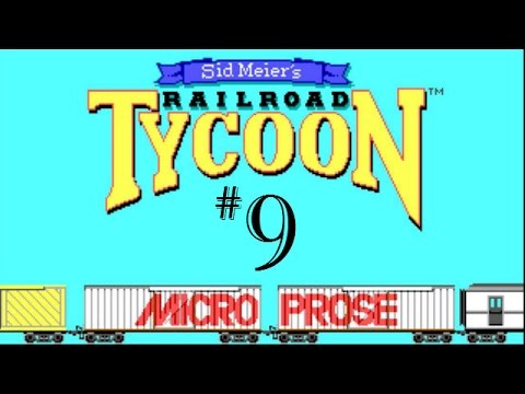 Let's Play The Original Railroad Tycoon 1 |  Part 9 |